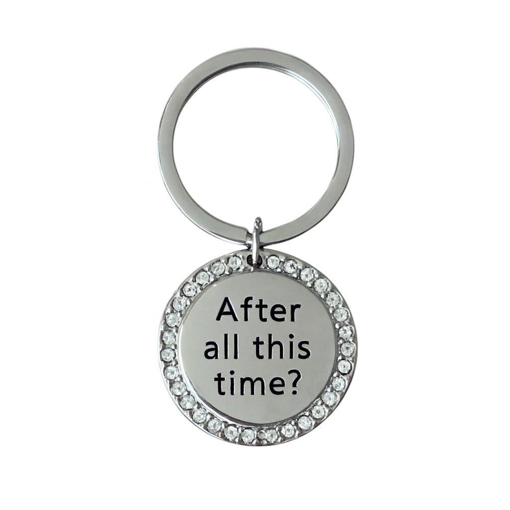 After All This Time Keychain Silver Rhinestone Sentimental Quote Charm 1.25" - Picture 1 of 5
